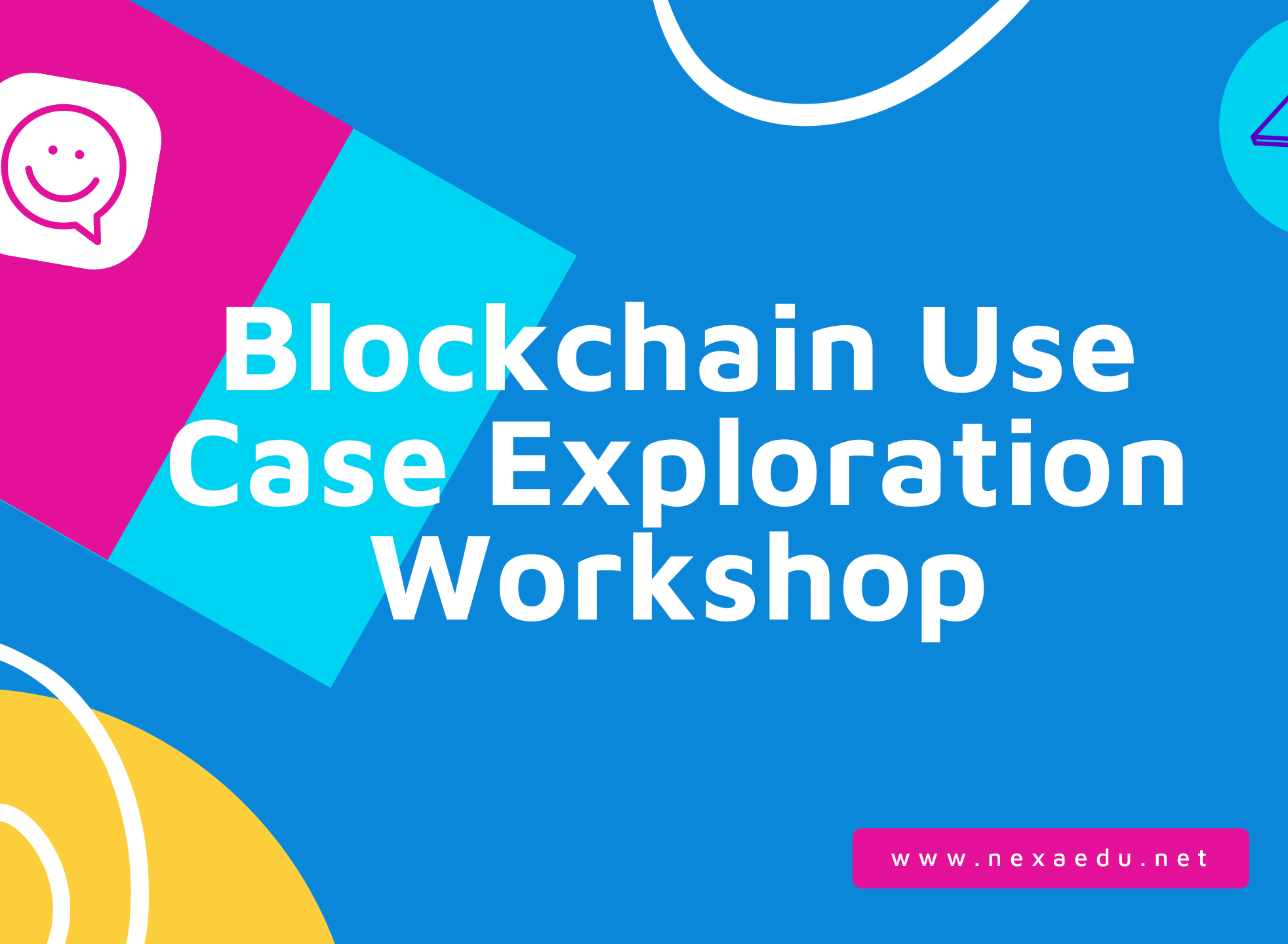 Blockchain Use Case Exploration Workshop